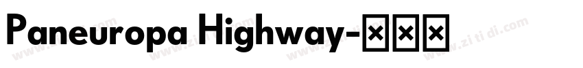 Paneuropa Highway字体转换